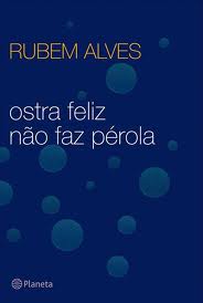 ostra RUBEM ALVES