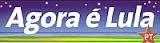 agora é lula