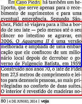 Fidel, a casa, o iate