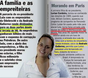 A FAMÍLIA LULA E AS EMPREITEIRAS, PARIS, LULINHA, ETC 1